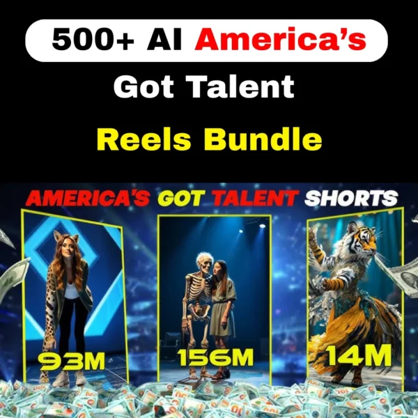 500+ AI America’s Got Talent Viral Reels Bundle 🎤✨